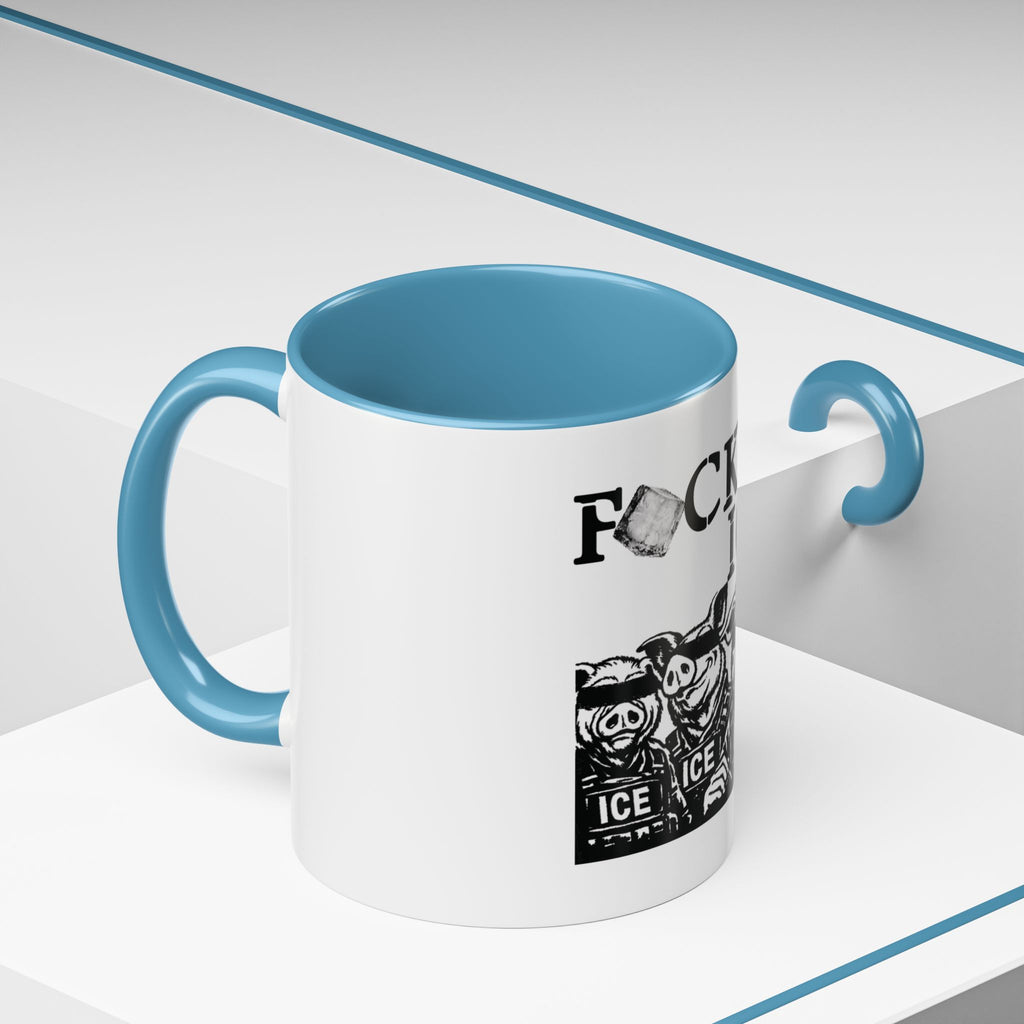“F*CK ICE” - Mug