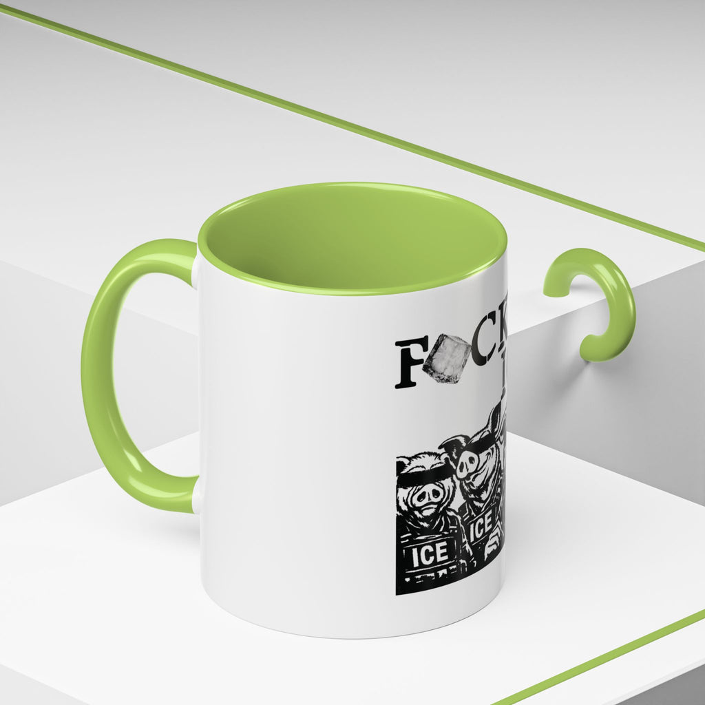 “F*CK ICE” - Mug