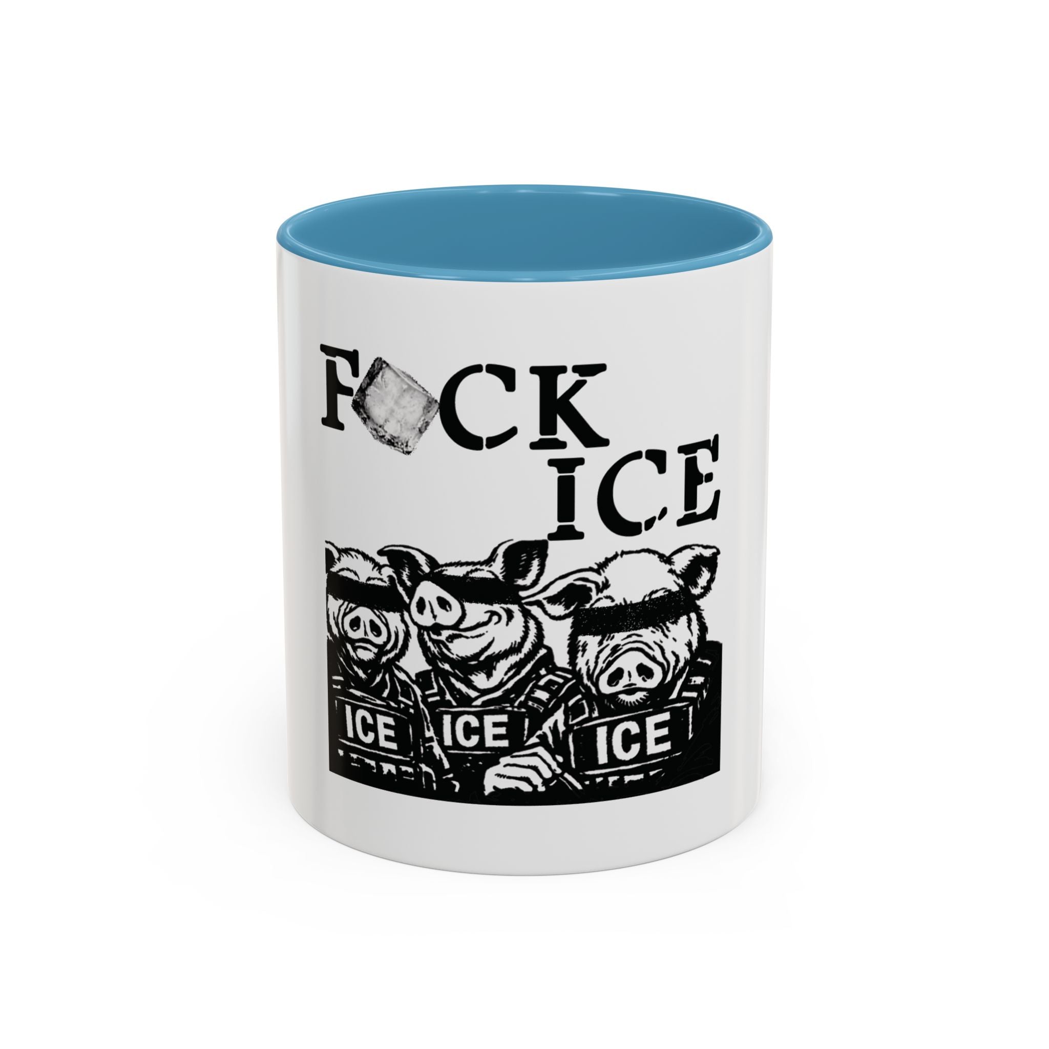 “F*CK ICE” - Mug