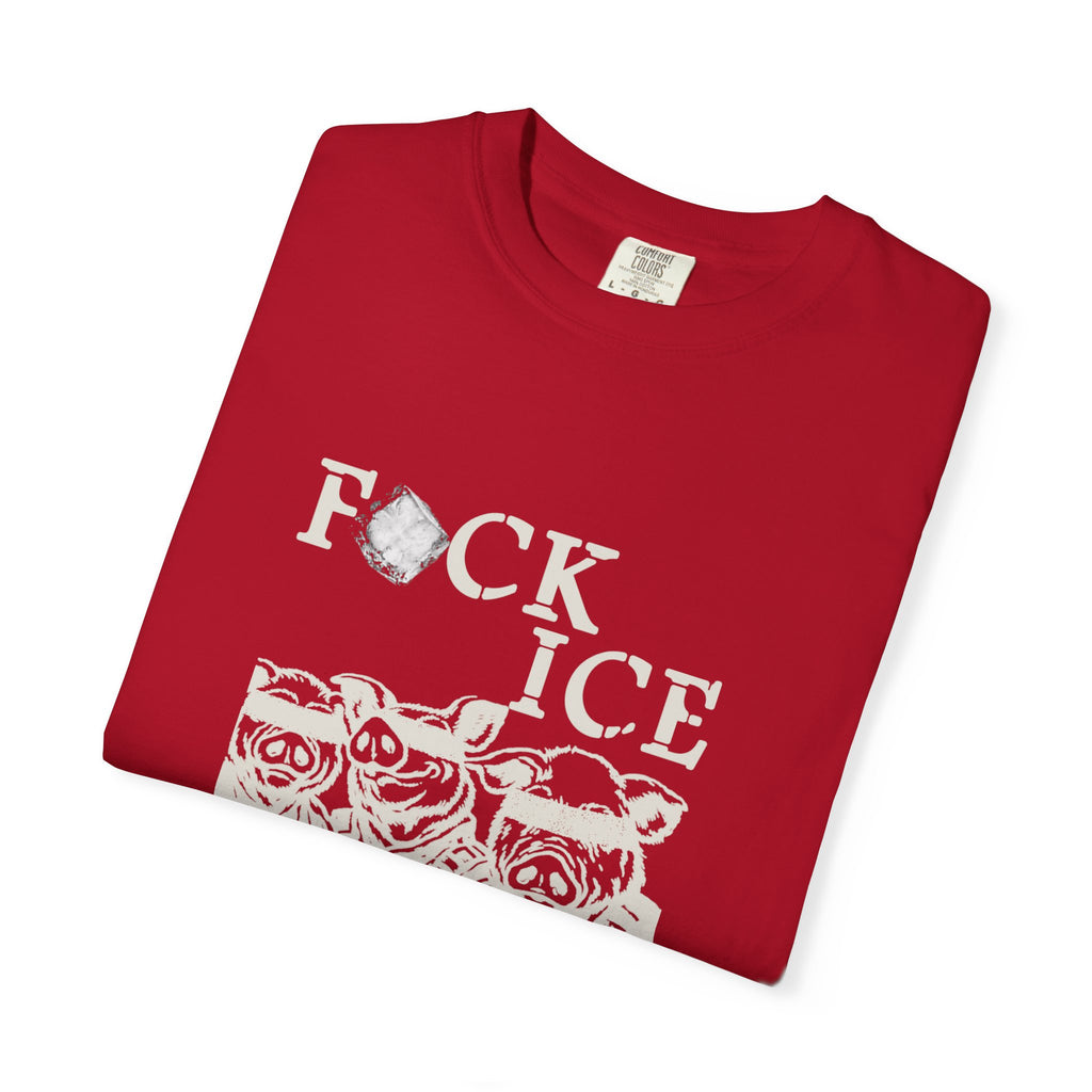 “F*CK ICE” - T-Shirt