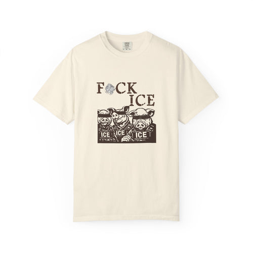 “F*CK ICE” - T-Shirt