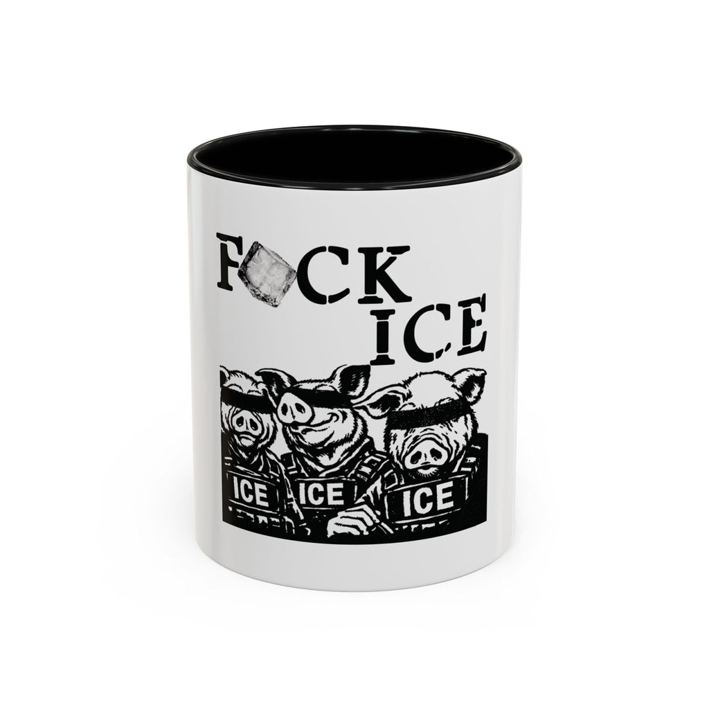 “F*CK ICE” - Mug