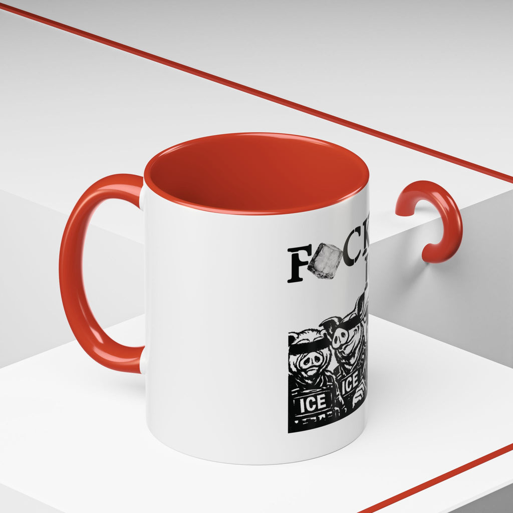 “F*CK ICE” - Mug