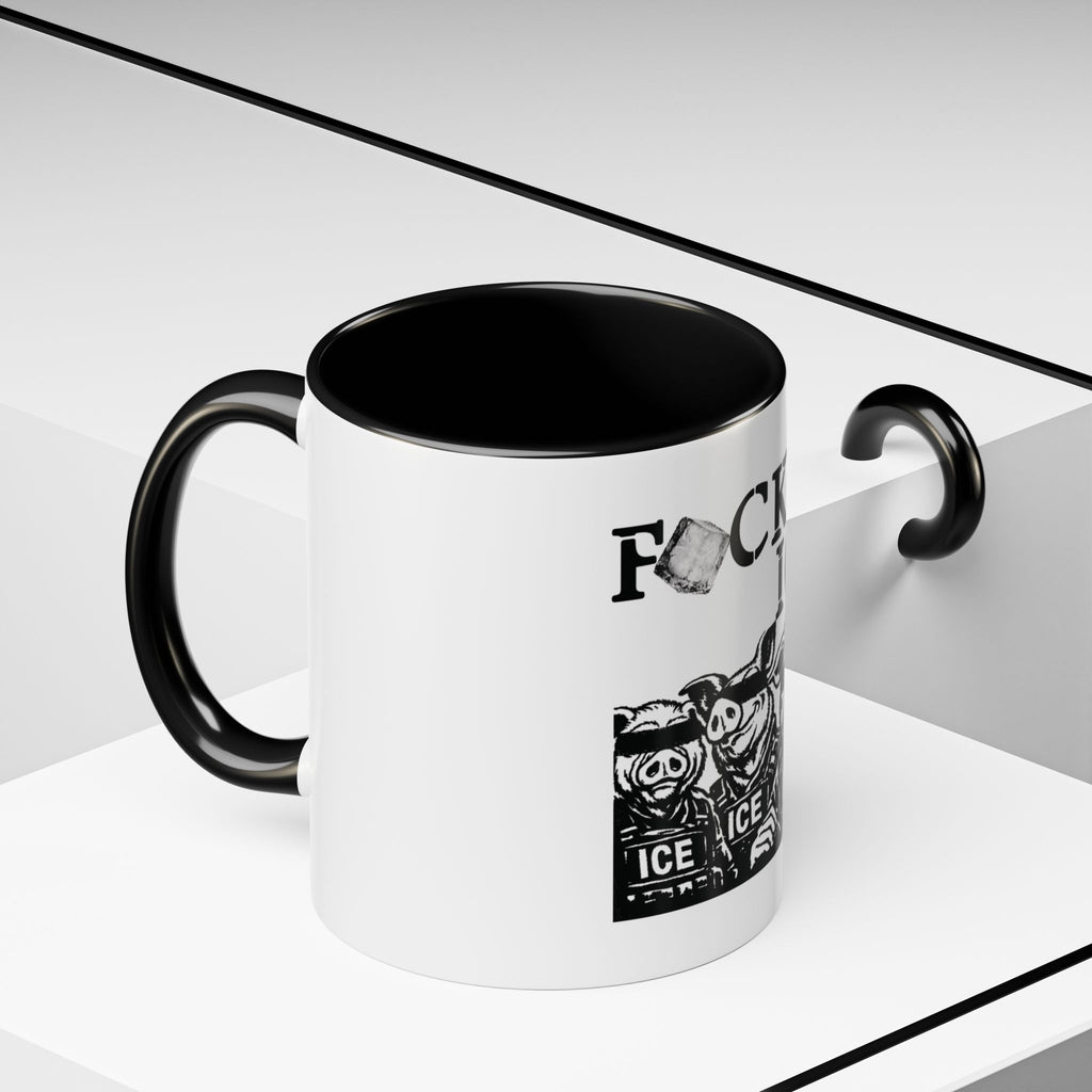 “F*CK ICE” - Mug