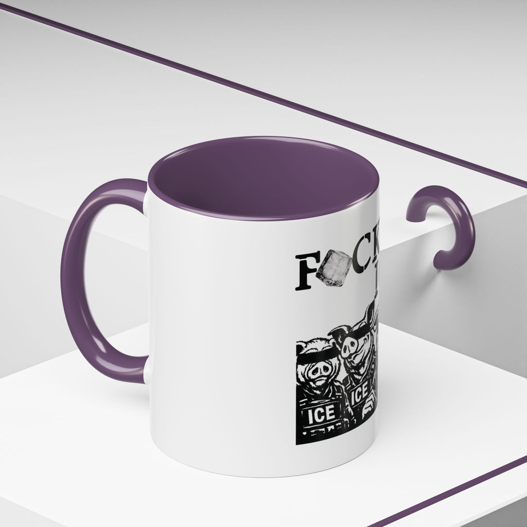 “F*CK ICE” - Mug